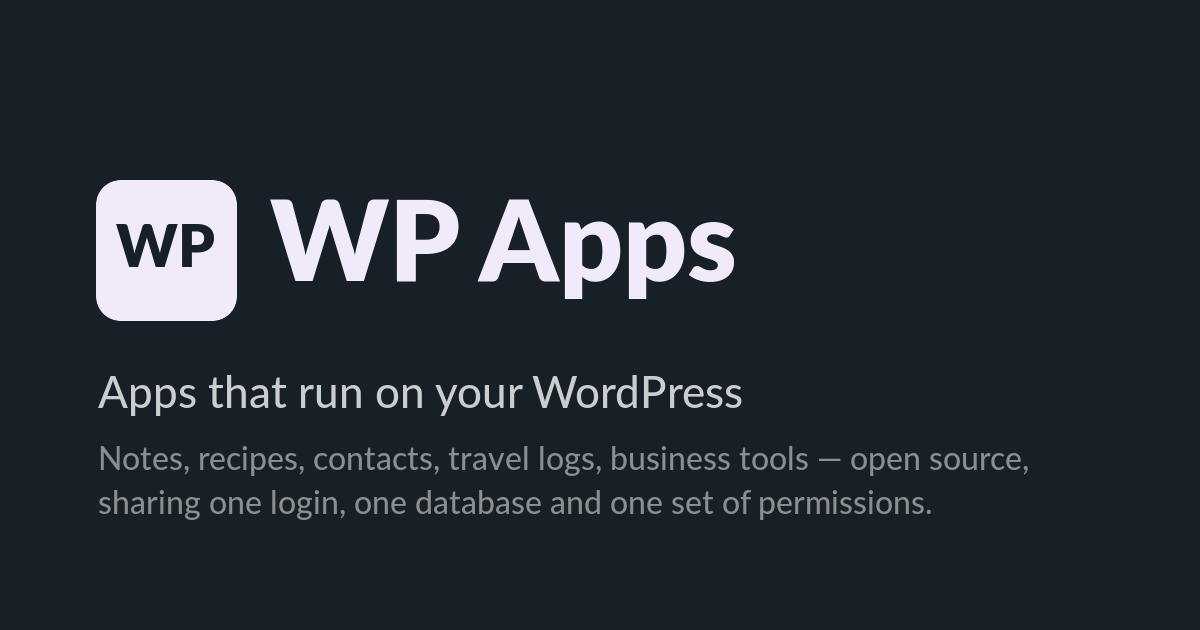 WP Apps – A new way to use WordPress